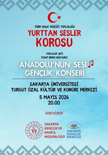 GENÇ NEFESLER ANADOLU’NUN SESİ İLE BULUŞUYOR: SAKARYA’DA GENÇLİK KONSERİ!