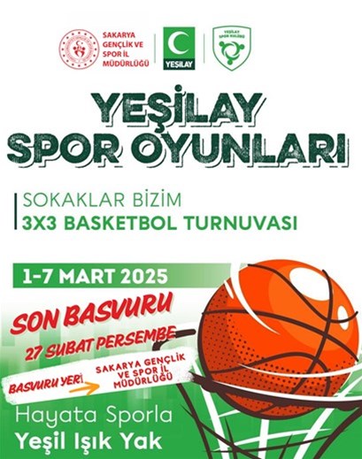 YEŞİLAY SPOR OYUNLARI SOKAKLAR BİZİM 3X3 BASKETBOL TURNUVASI BAŞLIYOR